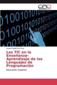 Las TIC en la Enseñanza-Aprendizaje de los Lenguajes de Programación