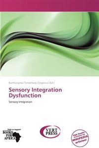 Sensory Integration Dysfunction