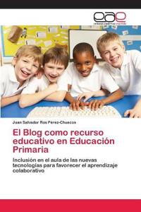 El Blog como recurso educativo en Educación Primaria