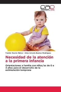 Necesidad de la atención a la primera infancia