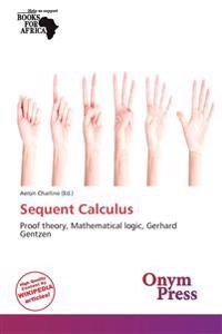 Sequent Calculus