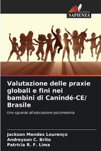 Valutazione delle praxie globali e fini nei bambini di Canindé-CE/ Brasile