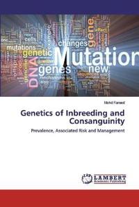 Genetics of Inbreeding and Consanguinity