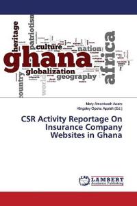 CSR Activity Reportage On Insurance Company Websites in Ghana