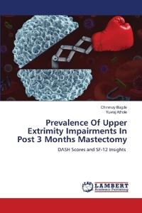 Prevalence Of Upper Extrimity Impairments In Post 3 Months Mastectomy