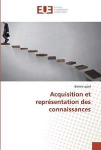 Acquisition et représentation des connaissances