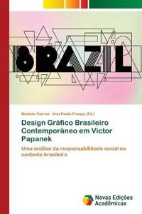 Design Gráfico Brasileiro Contemporâneo em Victor Papanek