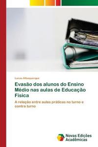 Evasão dos alunos do Ensino Médio nas aulas de Educação Física