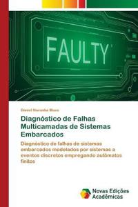 Diagnóstico de Falhas Multicamadas de Sistemas Embarcados