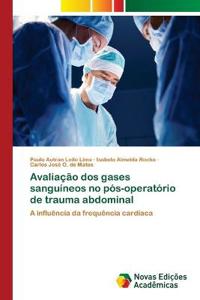 Avaliação dos gases sanguíneos no pós-operatório de trauma abdominal