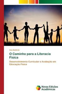 O Caminho para a Literacia Física