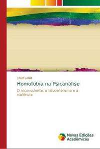 Homofobia na Psicanálise