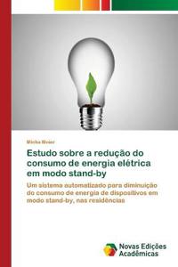 Estudo sobre a redução do consumo de energia elétrica em modo stand-by