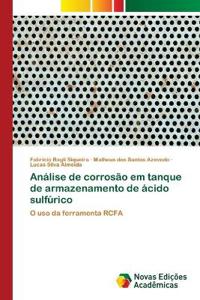 Análise de corrosão em tanque de armazenamento de ácido sulfúrico