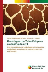Reciclagem de Tetra Pak para a construção civil