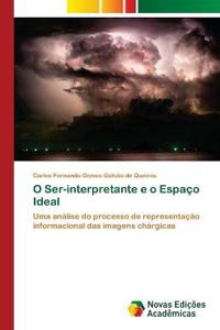 O Ser-interpretante e o Espaço Ideal