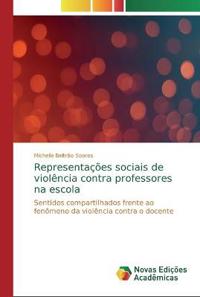 Representações sociais de violência contra professores na escola