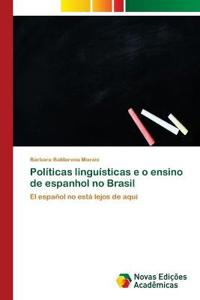 Políticas linguísticas e o ensino de espanhol no Brasil