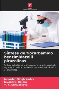 Síntese de tiocarbamido benzimidazolil pirazolinas