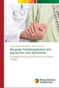 Atuação Fisioterapêutica em pacientes com Alzheimer