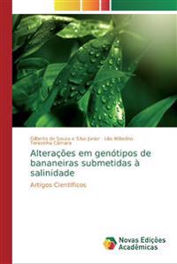 Alterações em genótipos de bananeiras submetidas à salinidade