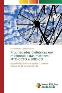 Propriedades dielétricas em microondas das matrizes MTO-CCTO e BNO-CO