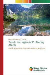 Tutela de urgência Pri Mediaj Aferoj