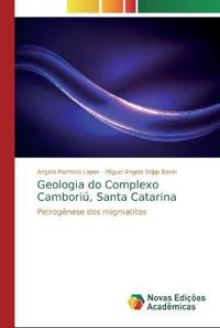 Geologia do Complexo Camboriú, Santa Catarina
