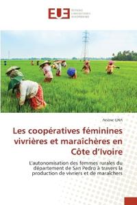 Les coopératives féminines vivrières et maraîchères en Côte d'Ivoire