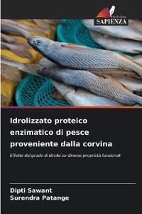Idrolizzato proteico enzimatico di pesce proveniente dalla corvina