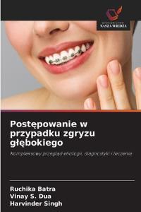 Postępowanie w przypadku zgryzu glębokiego