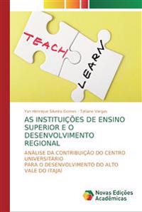 As Instituições de Ensino Superior E O Desenvolvimentoregional