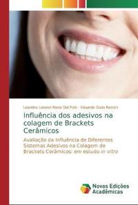Influência dos adesivos na colagem de Brackets Cerâmicos
