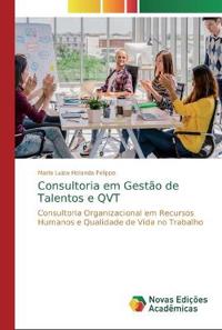 Consultoria em Gestão de Talentos e QVT