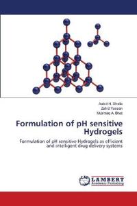 Formulation of pH sensitive Hydrogels