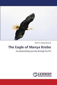 The Eagle of Manya Krobo
