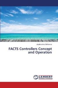 FACTS Controllers Concept and Operation