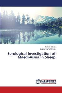 Serological Investigation of Maedi-Visna In Sheep