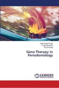 Gene Therapy In Periodontology