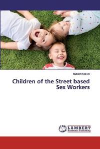 Children of the Street based Sex Workers