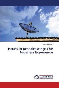 Issues in Broadcasting