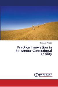 Practice Innovation in Pollsmoor Correctional Facility