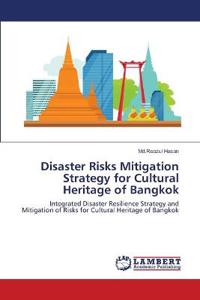 Disaster Risks Mitigation Strategy for Cultural Heritage of Bangkok
