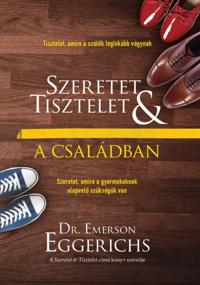 Szeretet és tisztelet a családban