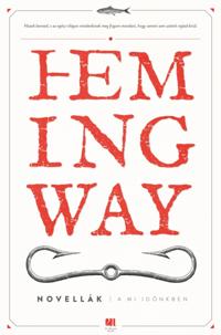 Hemingway életműsorozat