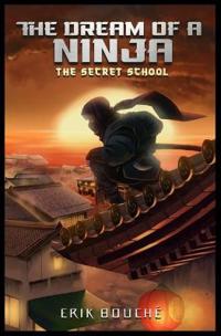The Dream of a Ninja