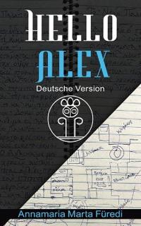 Hello Alex - Deutsche Version