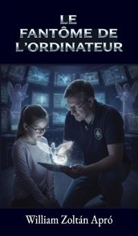 Le Fantôme de l'ordinateur