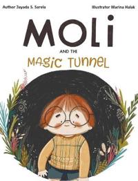 Moli and the Magic Tunnel