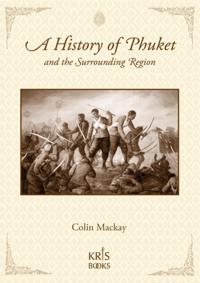 History of Phuket and the Surrounding Region